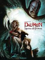 Le Dauphin, héritier des ténèbres - Tome 02, Le chevalier à la croix
