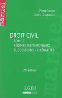 Droit civil / Pierre Voirin, Tome 2, Régimes matrimoniaux, successsions, libéralités, Droit civil