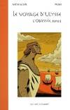 L'Odyssée, 1, VOYAGES D'ULYSSE. L'ODYSSEE (T. 1)