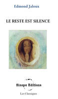 Le reste est silence