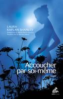 Accoucher par soi-même, Le Guide