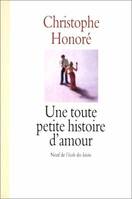 Toute petite histoire d amour (Une)