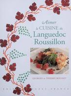 Aimer la cuisine du languedoc roussillon