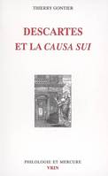 Descartes et la Causa Sui., Autoproduction divine, autodétermination humaine