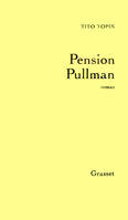 Pension Pullman, roman