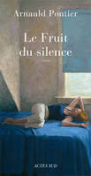 Le Fruit du silence, roman