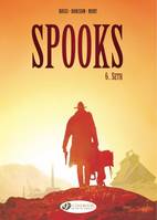 Spooks - tome 6 Seth