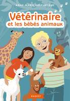 5, Vétérinaire et les bébés animaux