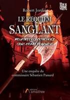 Une enquête du commissaire Sébastien Passard, Le requiem sanglant