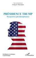 Présidence Trump, Perspectives pluridisciplinaires