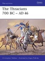 The Thracians, 700 BC–AD 46