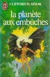 Planete aux embuches *** (La)