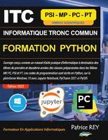 ITC Informatique Tronc Commun MPSI - Formation Python, Jupyter PyCharm PyQt5