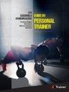 Le guide du personal trainer, Les essentiels d'Europeactive