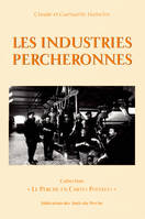 Les industries percheronnes