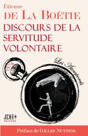 Discours de la servitude volontaire, 1576