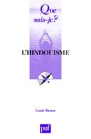 L'HINDOUISME (14ED) QSJ 475