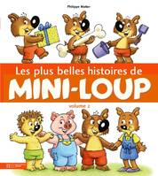 Volume 2, Les plus belles histoires de Mini-Loup, Volume 2