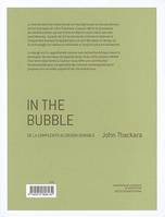 In the bubble, de la complexité au design durable