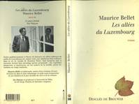 Les Allées du Luxembourg Bellet, Maurice, roman