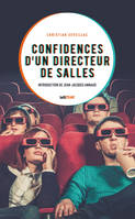 Confidences d’un directeur de salles