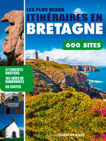 Les plus beaux itinéraires en Bretagne