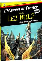 Tome 4, [La guerre de Cent ans], L'histoire de France