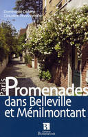 PROMENADES DANS BELLEVILLE ET MENILMONTANT