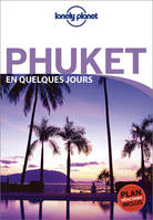 Phuket En quelques jours 1ED