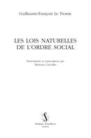 LES LOIS NATURELLES DE L'ORDRE SOCIAL, Présentation et transcription par Thérence Carvalho