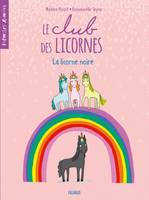 Le club des licornes - La licorne noire