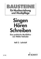 Singen - Hören - Schreiben, Eine praktische Musiklehre. Numéro 2. Méthode.