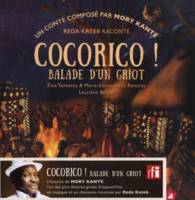 Cocorico !, Balade d'un griot