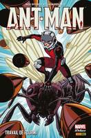 Ant-Man - Travail de fourmi, Travail de fourmi