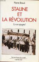 Staline et la révolution, Le cas espagnol (1936-1939)