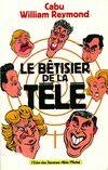 Le bêtisier de la télé