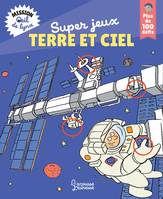 Mission oeil de lynx : Super jeux Terre et ciel