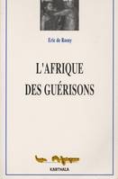 L'Afrique des guÃ©risons