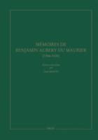 Mémoires de Benjamin Aubery du Maurier, ambassadeur protestant de Louis XIII (1566-1636)