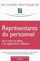 Représentants du personnel / de la mise en place à la négociation collective, de la mise en place à la négociation collective