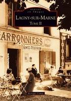 Tome II, Lagny-sur-Marne - Tome II