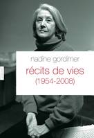 R√©cits de vies, Traduit de l'anglais (Afrique du Sud) par Philippe Delamare