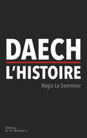 Daech, l'histoire