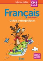 Caribou Français CM1 - Guide pédagogique + CD - Ed. 2016, Livre unique