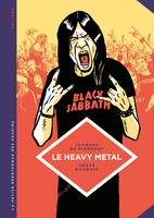 La petite Bédéthèque des Savoirs - Le heavy metal, De Black Sabbath au Hellfest