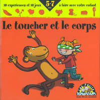 LE TOUCHER ET LE CORPS