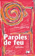 Réponses aux questions., 49, Paroles de feu, Homélies