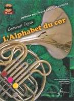 L'alphabet du cor, Méthode pour jeune débutant corniste