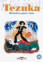 11, Tezuka, histoires pour tous T11