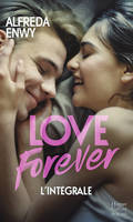 Love Forever, Une romance New Adult, par l'auteur de 